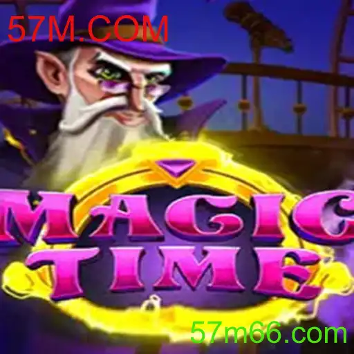 Descobrindo o Fascinante Mundo de MagicTime com 57M.COM